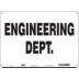 Engineering Dept. Signs
