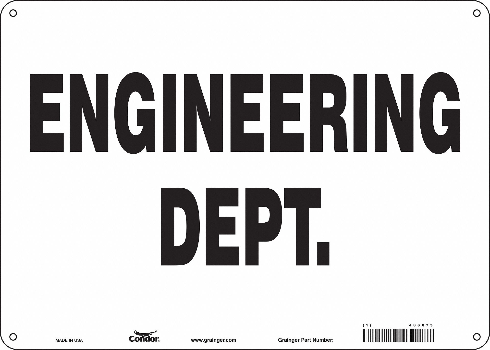 Safety Sign: Polyethylene, Mounting Holes Sign Mounting, 10 in x 14 in Nominal Sign Size, No Header