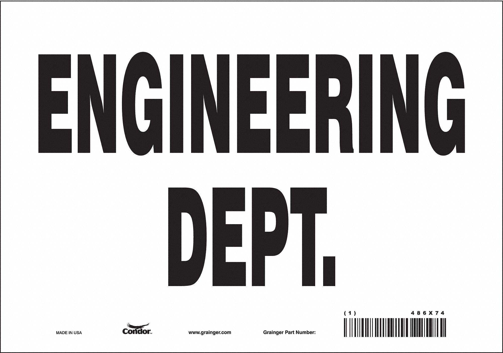 Safety Sign: Vinyl, Adhesive Sign Mounting, 7 in x 10 in Nominal Sign Size, Not Retroreflective