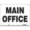 Main Office Signs