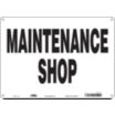 Maintenance Shop Signs