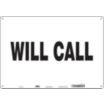 Will Call Signs