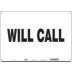 Will Call Signs