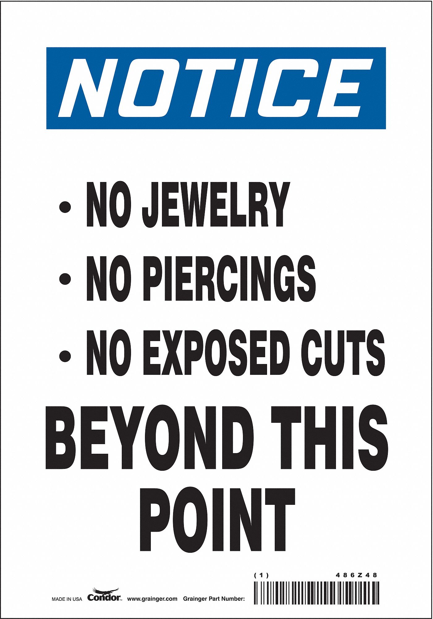 Safety Sign: Polyethylene, Mounting Holes Sign Mounting, 10 in x 7 in Nominal Sign Size