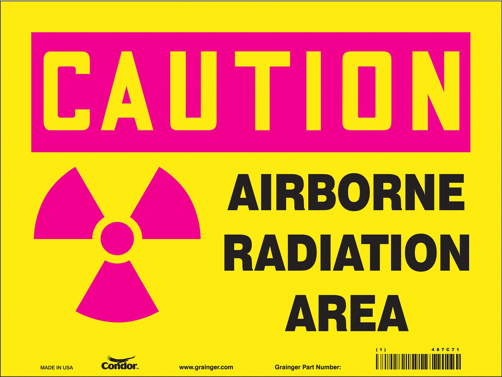 SAFETY SIGN, POLYETHYLENE, MOUNTING HOLES, 9 IN X 12 IN NOMINAL SIGN SIZE, AIRBORNE RADIATION AREA