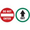 Do Not Enter/Out Signs