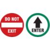 Do Not Exit/Enter Signs