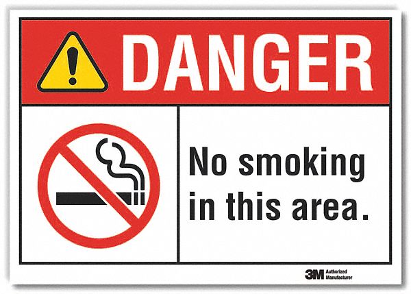  No Smoking Danger Reflective Label: Reflective Sheeting, Adhesive Sign Mounting, Engineer Grade