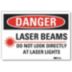 Danger: Laser Beams Do Not Look Directly At Laser Lights Signs