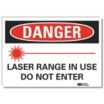 Danger: Laser Range In Use Do Not Enter Signs