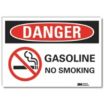 Danger: Gasoline No Smoking Signs