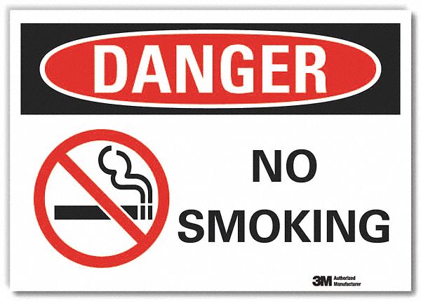  No Smoking Danger Reflective Label: Reflective Sheeting, Adhesive Sign Mounting, Engineer Grade
