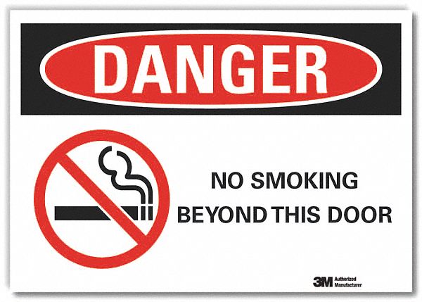  No Smoking Danger Reflective Label: Reflective Sheeting, Adhesive Sign Mounting, Engineer Grade