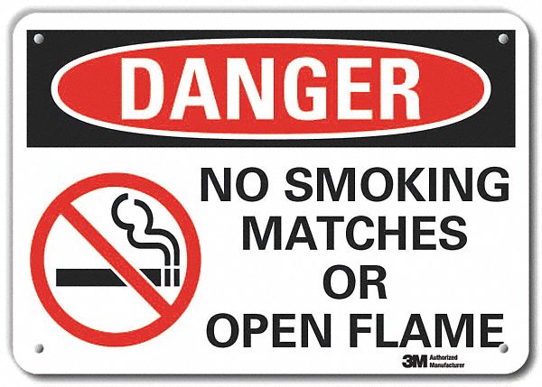 REFLECTIVE NO SMOKING DANGER SIGN, ALUMINUM, HOLE MOUNT, ENGINEER GRADE, 10 X 14 IN, NO SMOKING, MATCHES OR OPEN FLAME