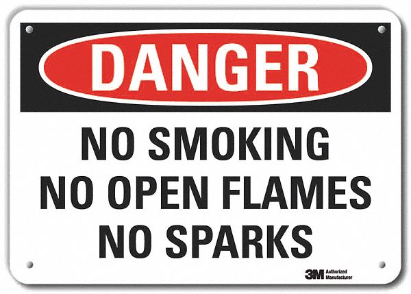 REFLECTIVE NO SMOKING DANGER SIGN, ALUMINUM, HOLE MOUNT, ENGINEER GRADE, 7 X 10 IN, NO SMOKING NO OPEN FLAMES NO SPARKS