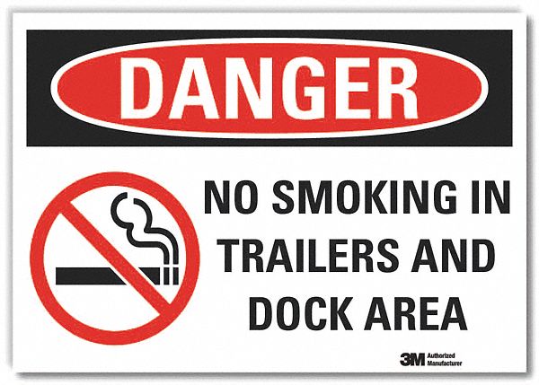  No Smoking Danger Reflective Label: Reflective Sheeting, Adhesive Sign Mounting, Engineer Grade