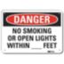 Danger: No Smoking Or Open Lights Within ___Feet Signs