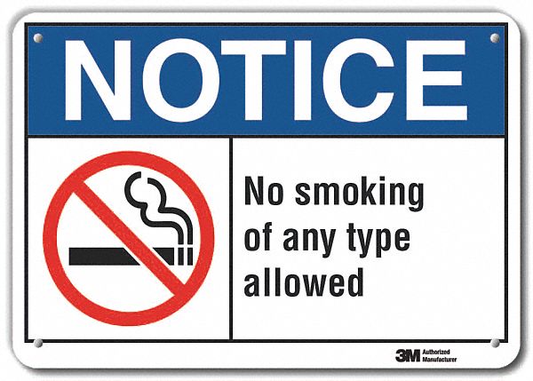 REFLECTIVE NO SMOKING DANGER SIGN, ALUMINUM, MOUNTING HOLES, ENGINEER GRADE, 10 X 14 IN, NO SMOKING OF ANY TYPE ALLOWED