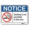 Notice: Smoking Is Not Prohibited In This Area. Signs