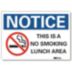 Notice: This Is A No Smoking Lunch Area Signs
