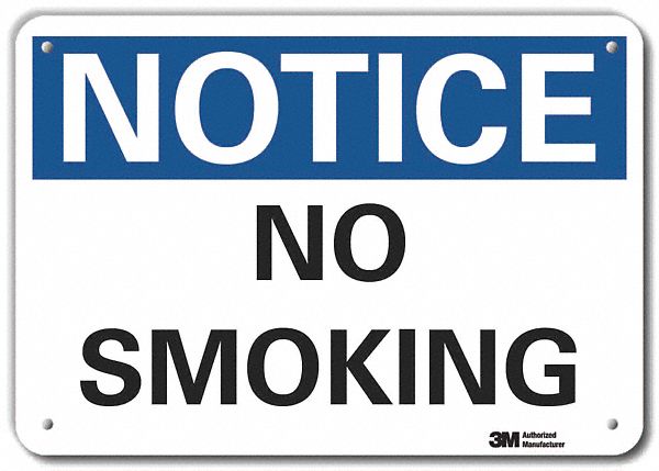 REFLECTIVE NO SMOKING DANGER SIGN, ALUMINUM, MOUNTING HOLES, ENGINEER GRADE, 10 X 14 IN, NO SMOKING