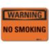 Warning: No Smoking Signs