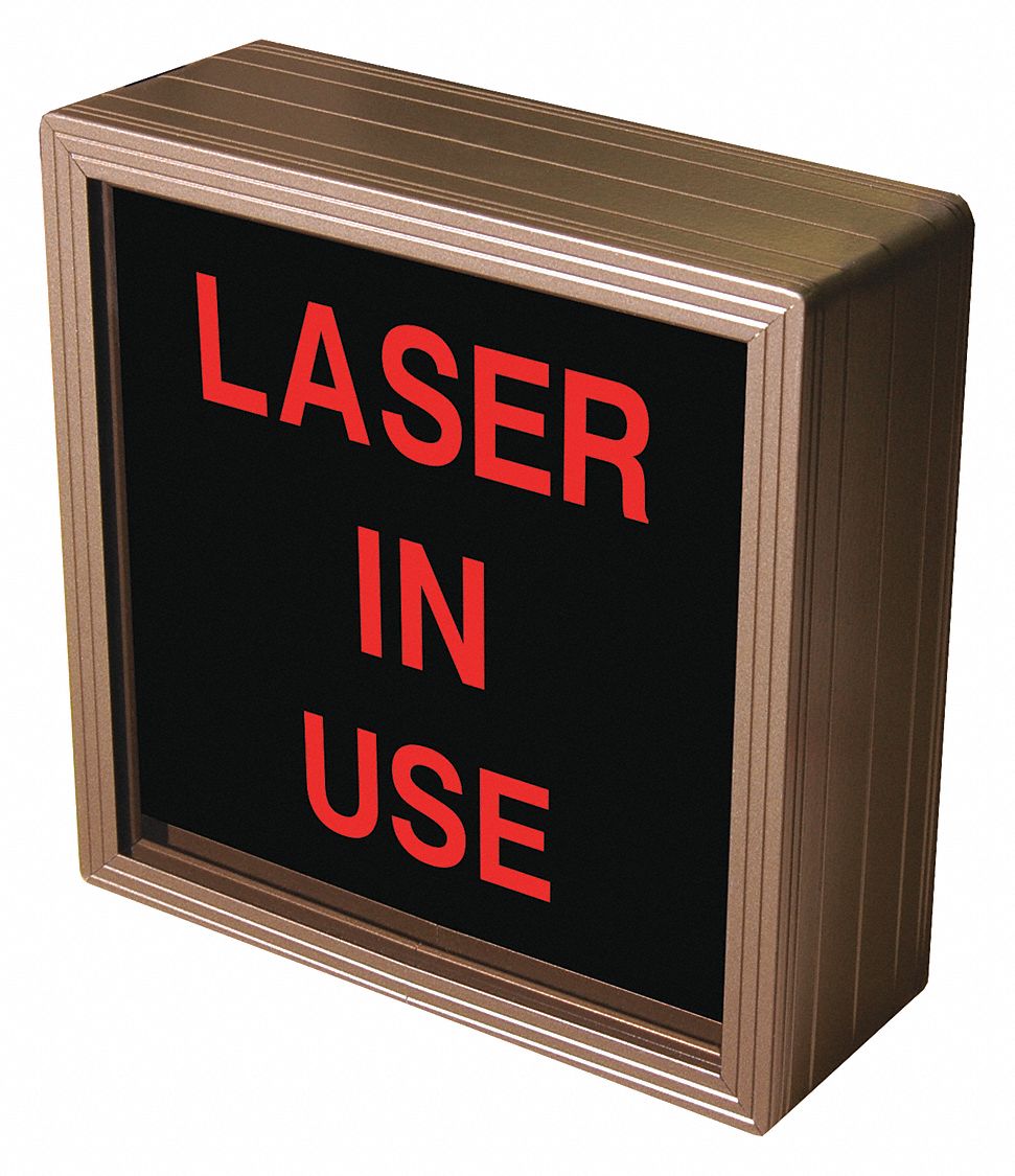 Laser In Use Lighted Sign