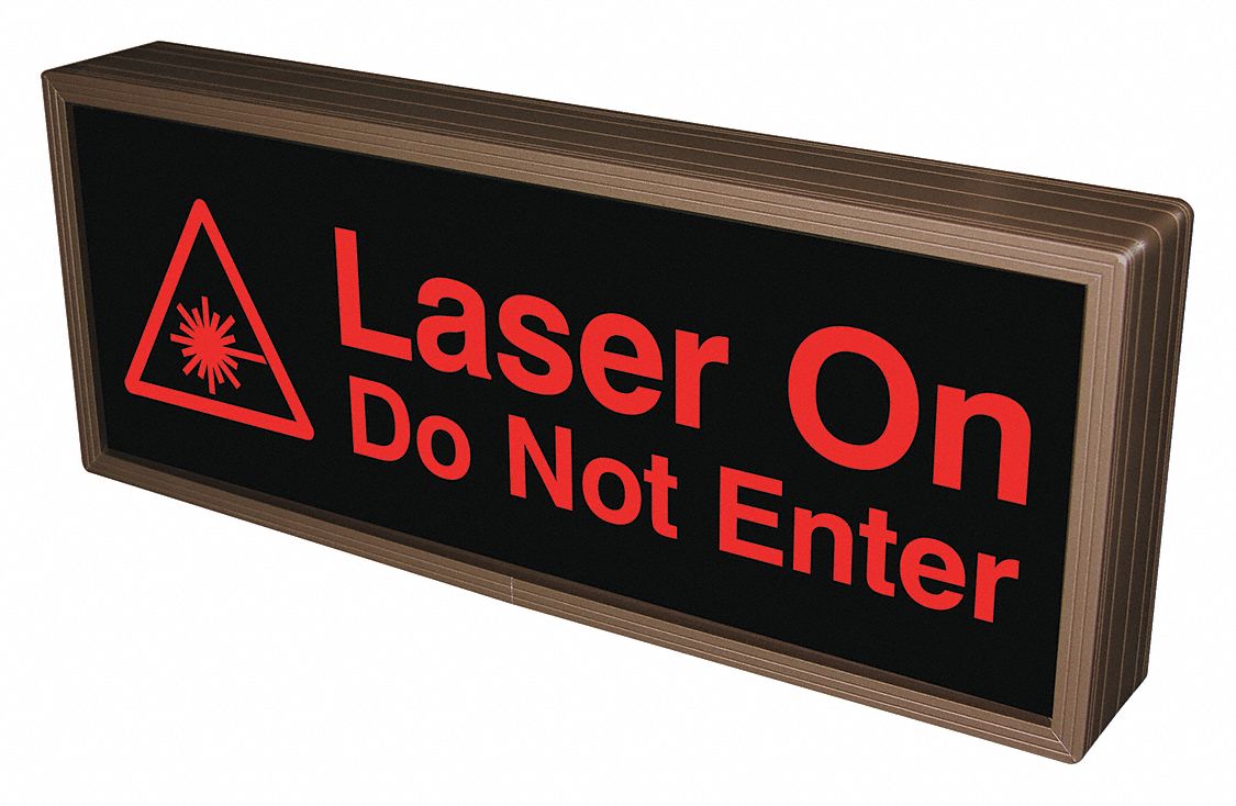 Custom Backlit Sign: Laser On Do Not Enter