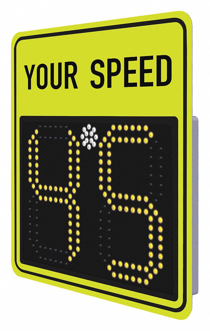 TAPCO LED Radar Speed Display Sign 28 in x 28 in Nominal Sign Size, Aluminum, Fluorescent