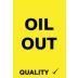 Oil Out-Quality (Check) Tags