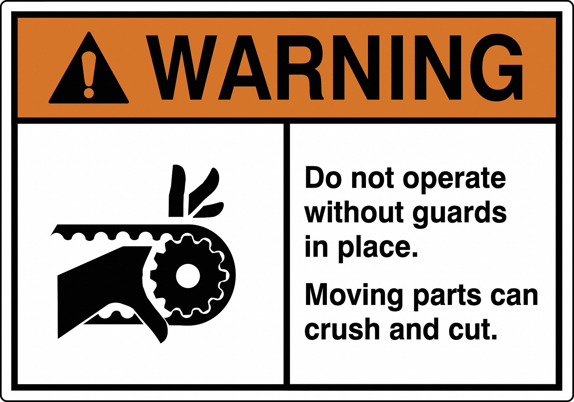 LABEL, POLYESTER, ADHESIVE, 3½X5 IN, 0.005 IN THICK, 5 PK, DO NOT OPERATE WITHOUT GUARDS IN PLACE. MOVING PARTS CAN C...