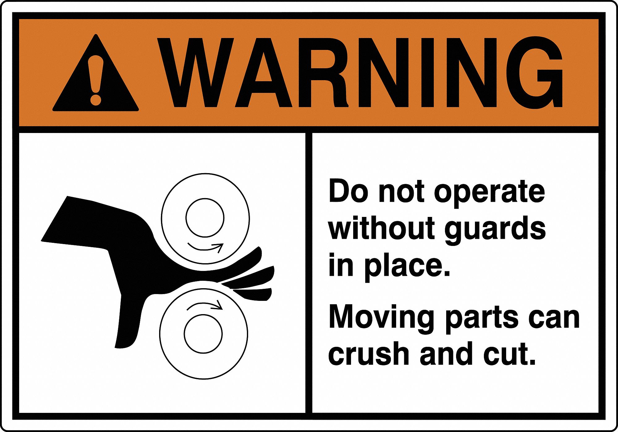 LABEL, POLYESTER, ADHESIVE, 3½X5 IN, 0.005 IN THICK, 5 PK, DO NOT OPERATE WITHOUT GUARDS IN PLACE. MOVING PARTS CAN C...