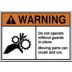 Warning: Do Not Operate Without Guards In Place. Moving Parts Can Crush and Cut. (Gear Hazard Pictogram) Signs