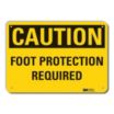 Caution: Foot Protection Required Signs