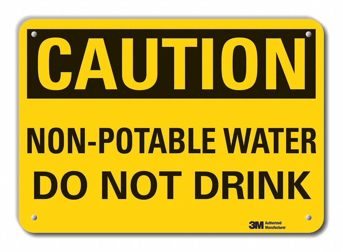 REFLECTIVE POTABLE WATER CAUTION SIGN, ALUMINUM, HOLE MOUNT, ENGINEER GRADE, 7 X 10 IN, NON-POTABLE WATER DO NOT DRINK