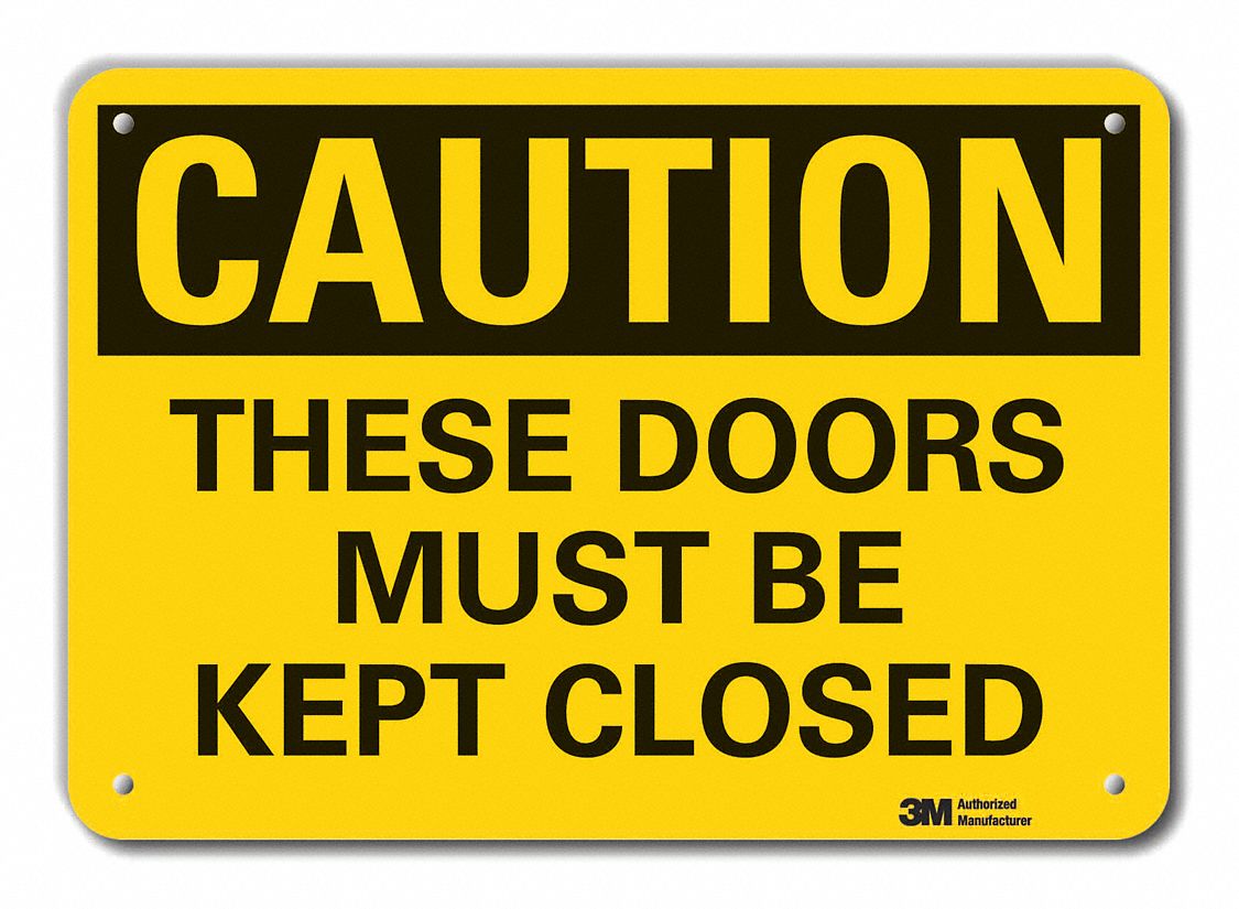 Reflective Door Instruction Caution Sign: Aluminum, Mounting Holes Sign Mounting, Engineer Grade