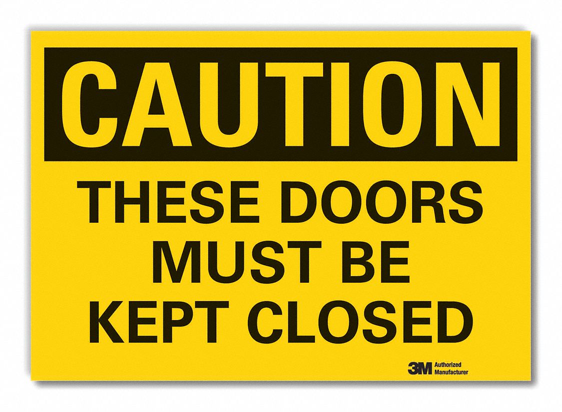 Door Instruction Caution Reflective Label: Reflective Sheeting, Adhesive Sign Mounting, Caution