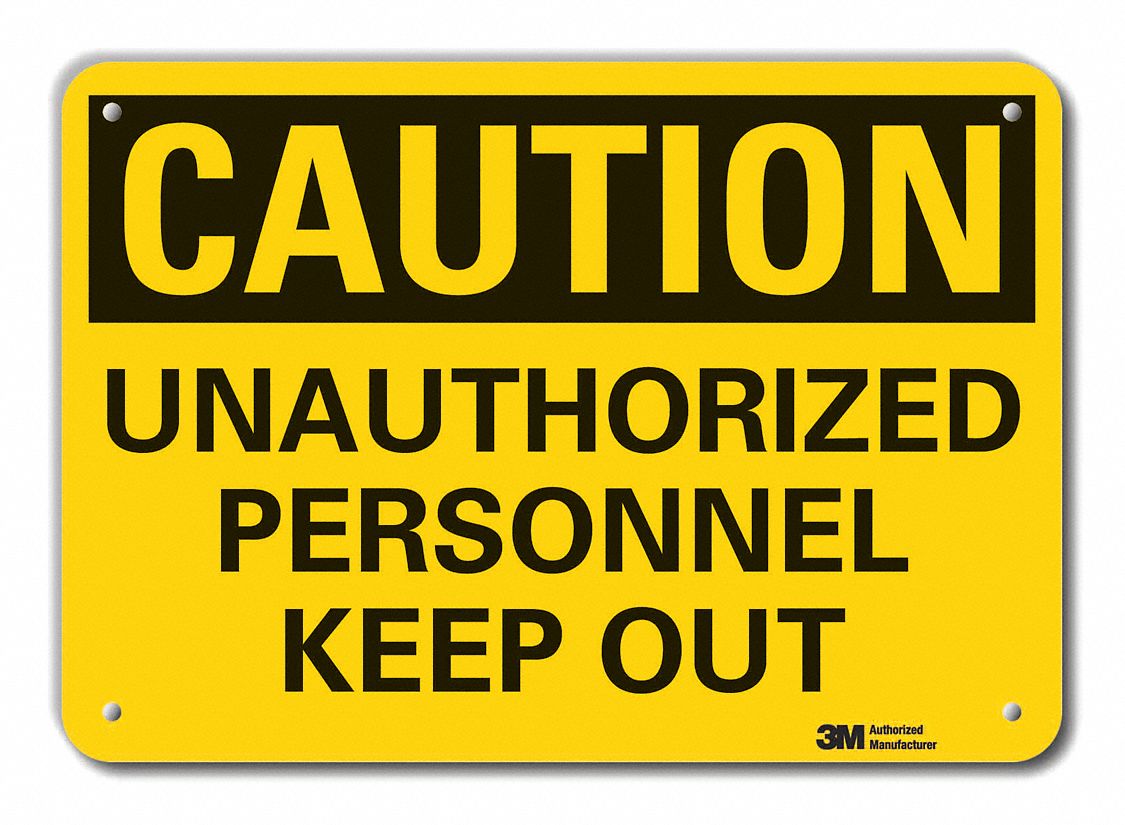 Reflective  Authorized Personnel Caution Sign: Aluminum, Mounting Holes Sign Mounting, 0.04 in Thick