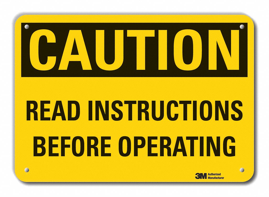 Reflective  Information Caution Sign: Aluminum, Mounting Holes Sign Mounting, Engineer Grade