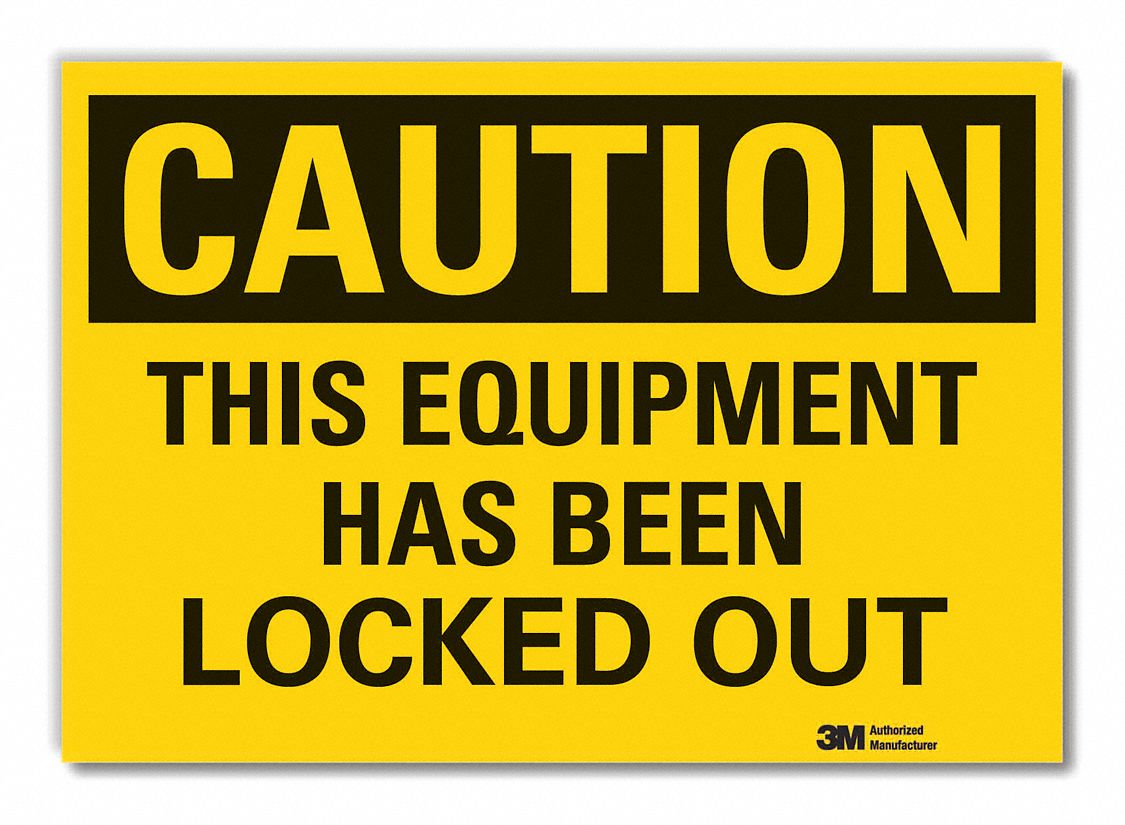 Reflective Sheeting, Adhesive Sign Mounting, Lockout Tagout Caution ...