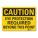 EYE CAUTION REFLECTIVE LABEL, REFLECTIVE SHEETING, ADHESIVE MOUNT, ENGINEER GRADE, CAUTION, 10INX14IN