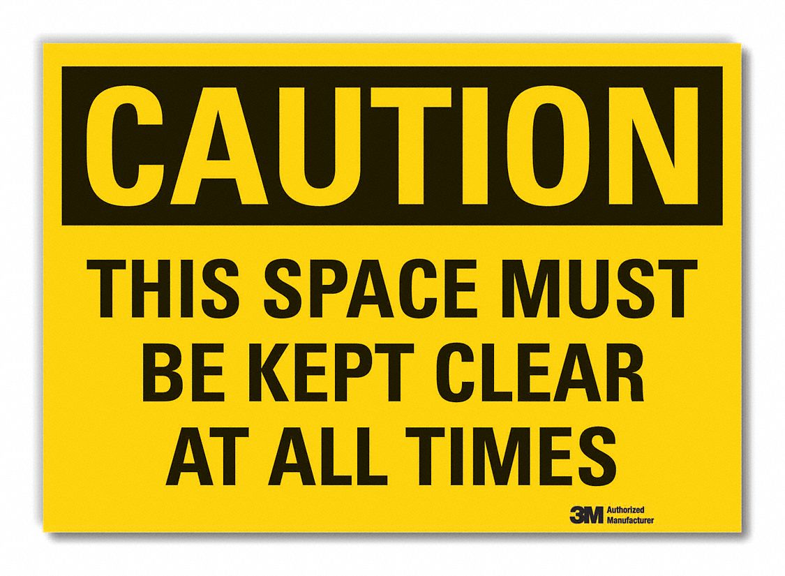 KEEP CLEAR CAUTION REFLECTIVE LABEL, REFLECTIVE SHEETING, ADHESIVE MOUNT, ENGINEER GRADE, 10 X 14IN