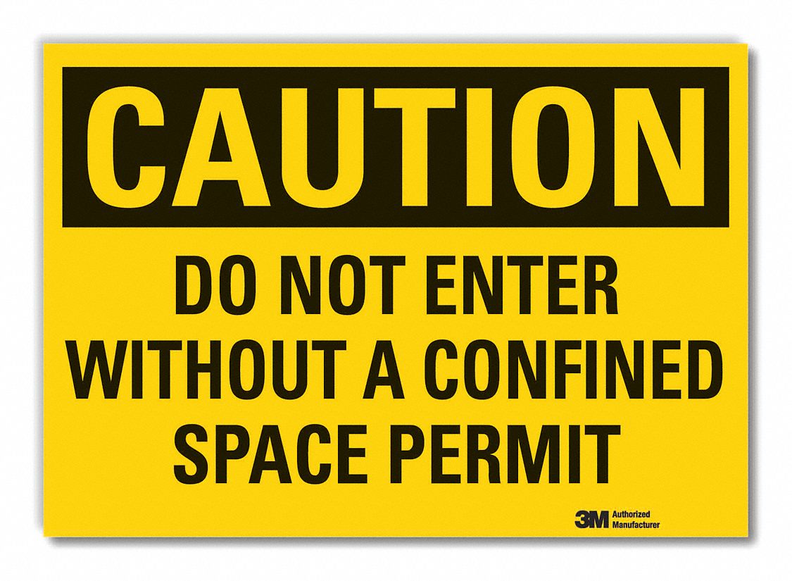  Confined Space Caution Reflective Label: Reflective Sheeting, Adhesive Sign Mounting, Caution