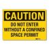 Caution: Do Not Enter Without A Confined Space Permit Signs