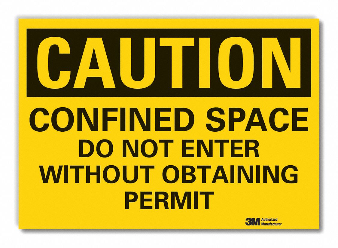  Confined Space Caution Reflective Label: Reflective Sheeting, Adhesive Sign Mounting, Caution