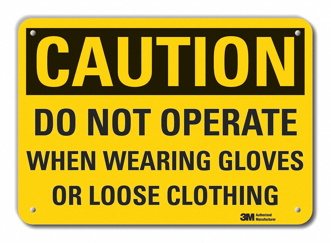 Caution Sign: Plastic, Mounting Holes Sign Mounting, 10 in x 14 in Nominal Sign Size, 0.055 in Thick