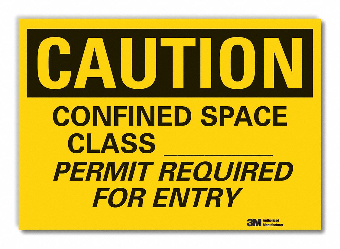  Confined Space Caution Reflective Label: Reflective Sheeting, Adhesive Sign Mounting, Caution