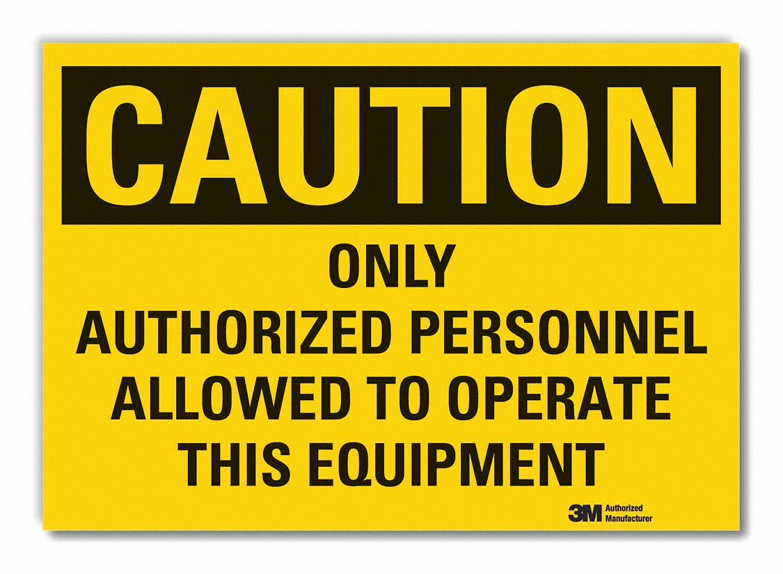  Authorized Personnel Caution Reflective Label: Reflective Sheeting, Adhesive Sign Mounting
