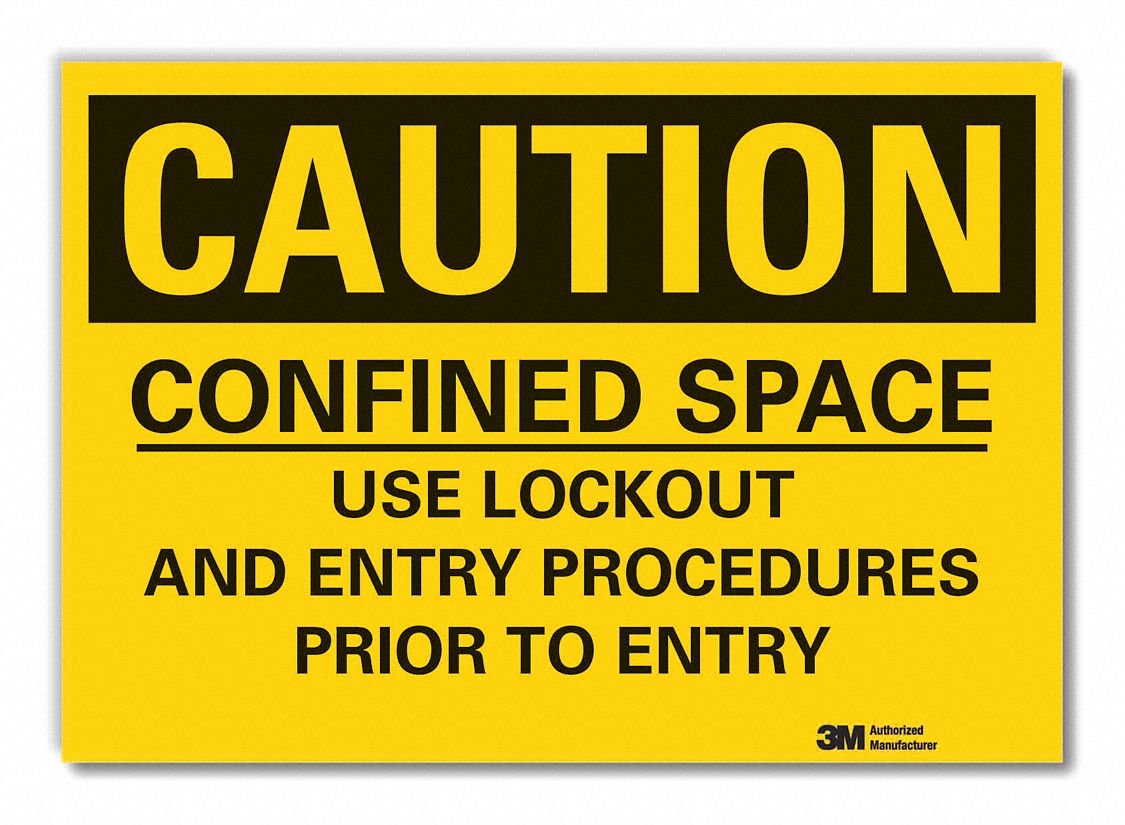 CAUTION SIGN,5 IN H,VINYL,CONFINED SPACE
