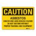 Caution: Asbestos Cancer And Lung Disease Hazard Do Not Disturb Without Proper Training And Equipment Signs